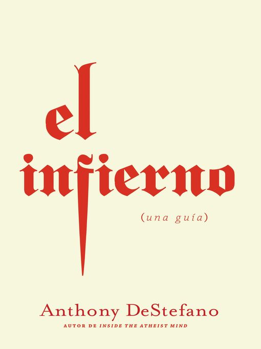 Title details for El infierno by Anthony DeStefano - Available